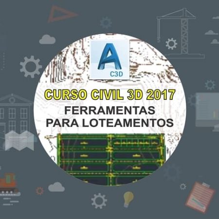 Curso Autocad Civil 3D 2017 – Ferramentas Loteamentos