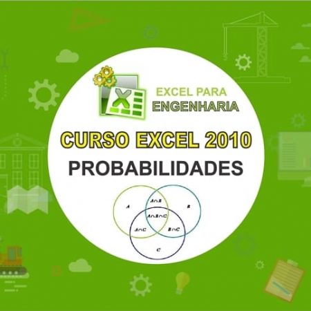 Curso Excel para Engenharia – Probabilidades